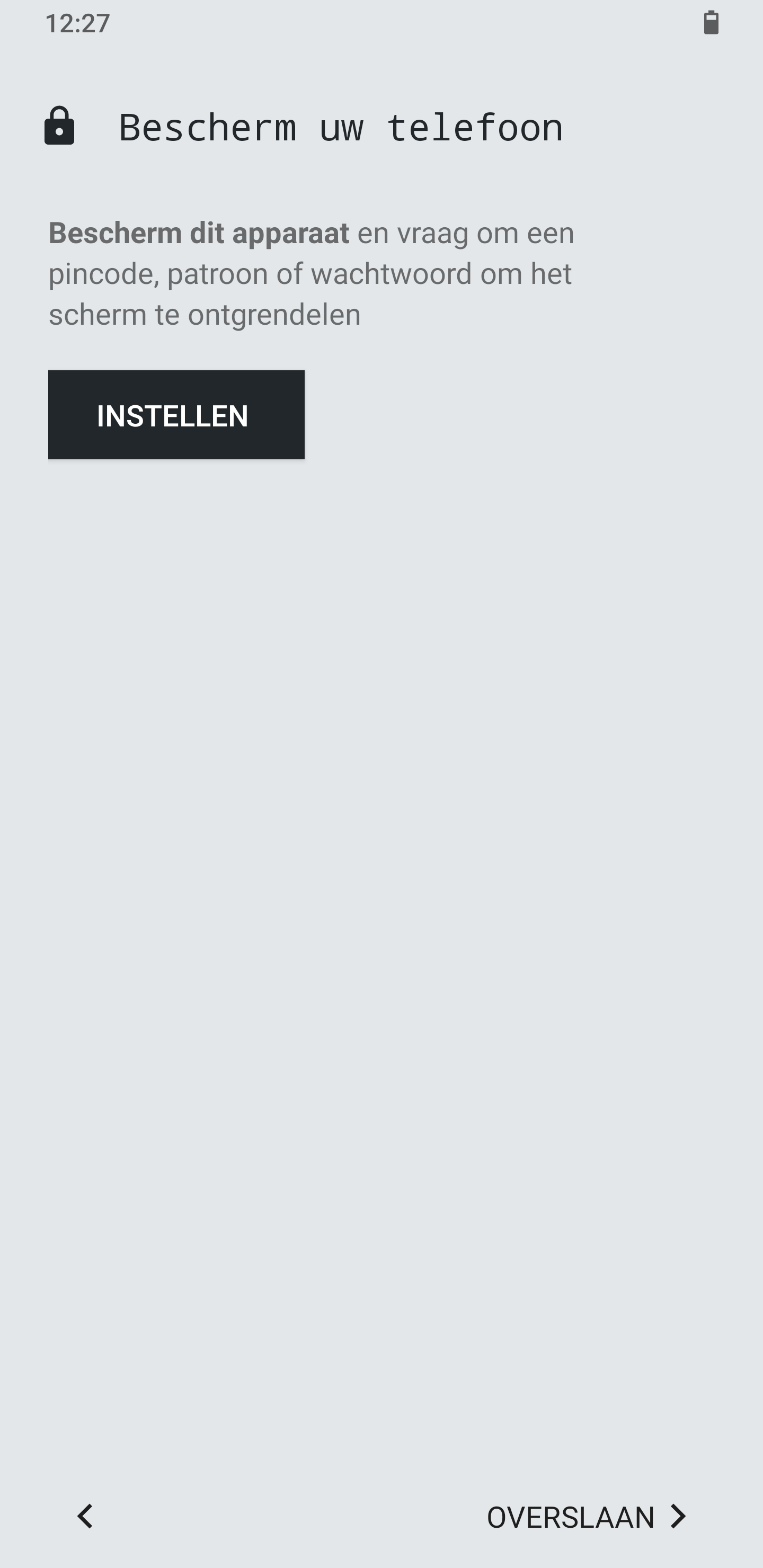 Initiële instellingen bescherm je telefoon